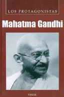 protagonistas Mahatma Gandhi, Los