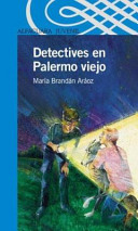 Detectives en Palermo Viejo