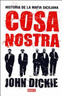 Cosa Nostra :   historia de la mafia siciliana