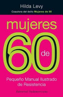 Mujeres de 60 pequeño manual ilustrado de resistencia (PLANTA BAJA)