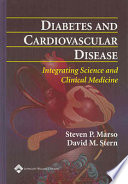 Diabetes y enfermedades cardiovasculares integración de los conocimientos científicos y la clínica médica