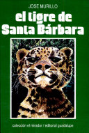 El tigre de Santa Bárbara