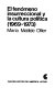 El fenómeno insurreccional y la cultura política (1969 - 1973)