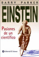 Einstein pasiones de un científico