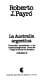 La Australia argentina excursión periodística a las costas patagónicas, Tierra del Fuego e Islas de los Estados