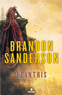 Elantris :  edición X aniversario. Versión definitiva del autor.