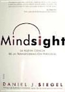 Mindsight la nueva ciencia de la transformación personal