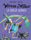 Winnie y Wilbur :  la bruja Winnie